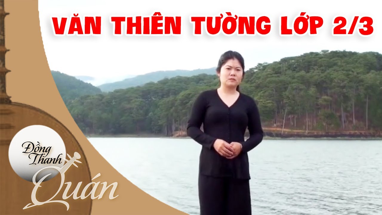 VĂN THIÊN TƯỜNG LỚP 2 /3 NGUỒN TƯ LIỆU SƯU TẦM CHUẨN