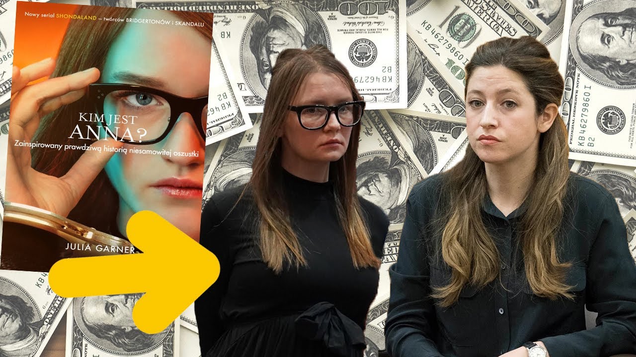 ANNA SOROKIN - prawdziwa historia postaci z serialu Kim jest Anna?
