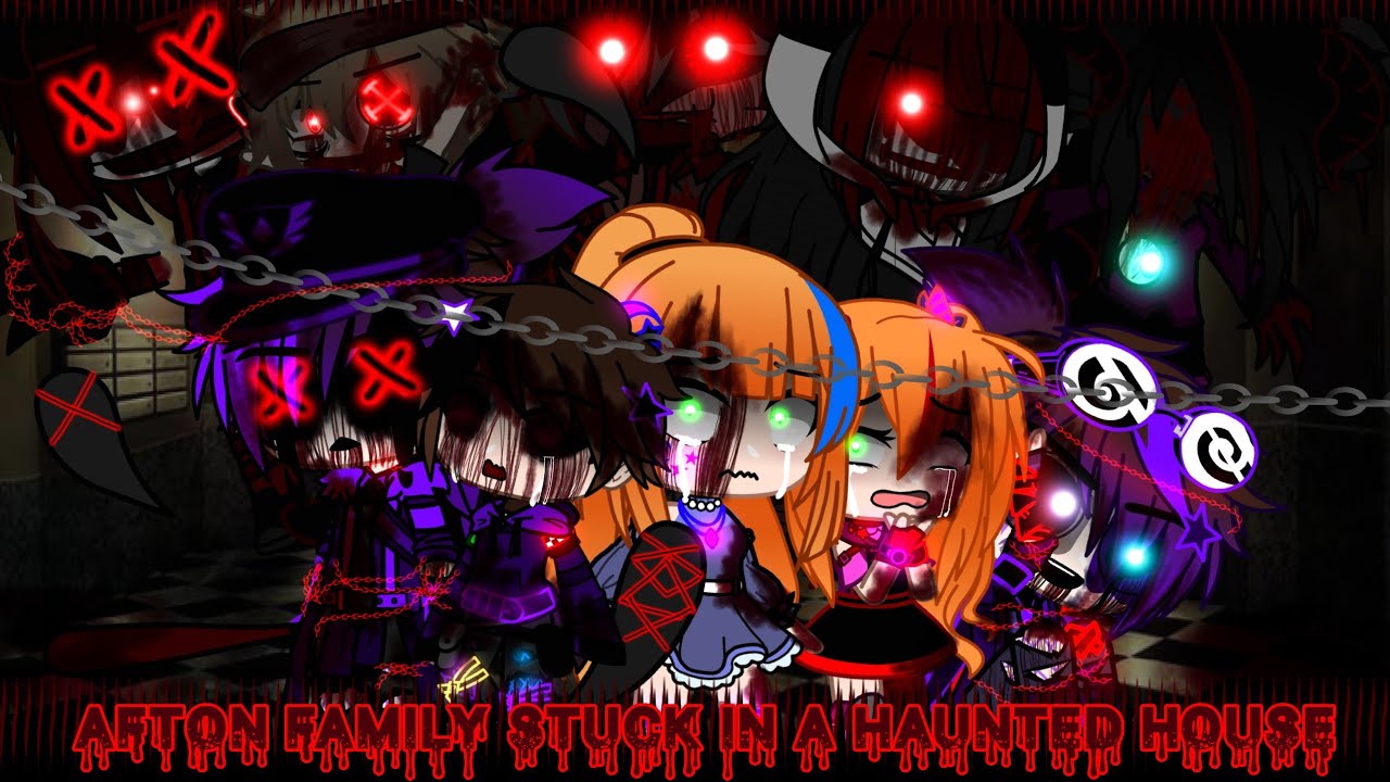 Afton Family Stuck in a Haunted House / Gone Wrong... / Plot Twist / FNAF / Sparkle_Aftøn