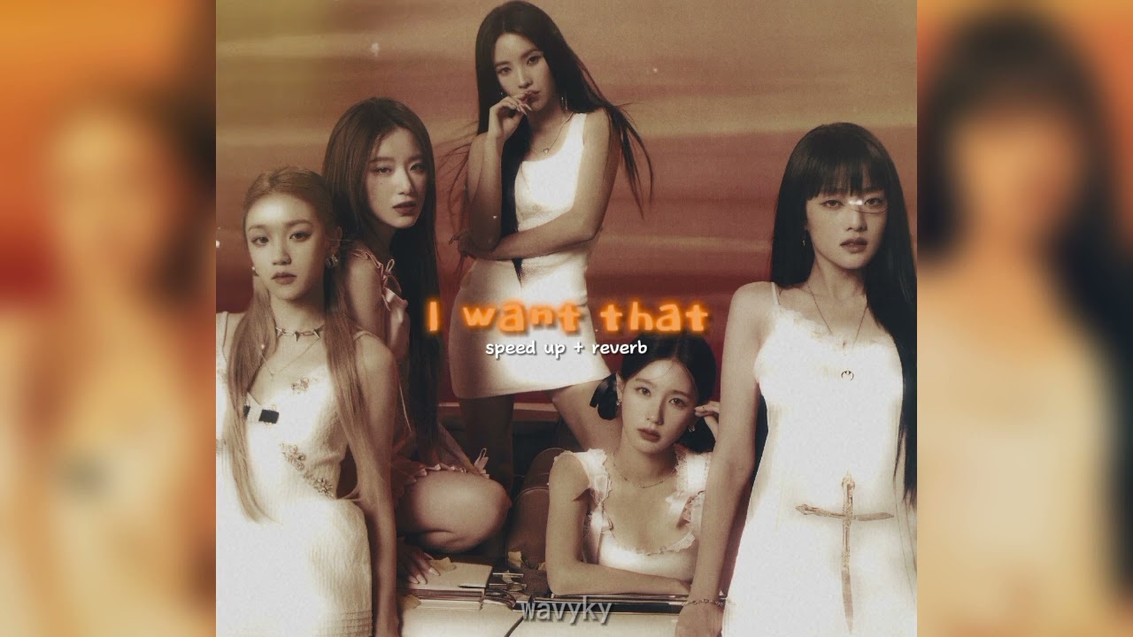 (G)I-DLE ((여자)아이들) - I Want That (speed up + reverb)