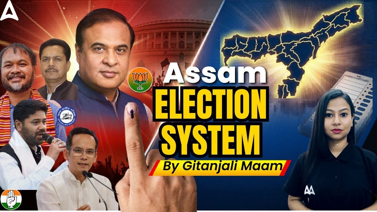 Assam Election 2026 | Election System Explained | Assam GK for All Exams