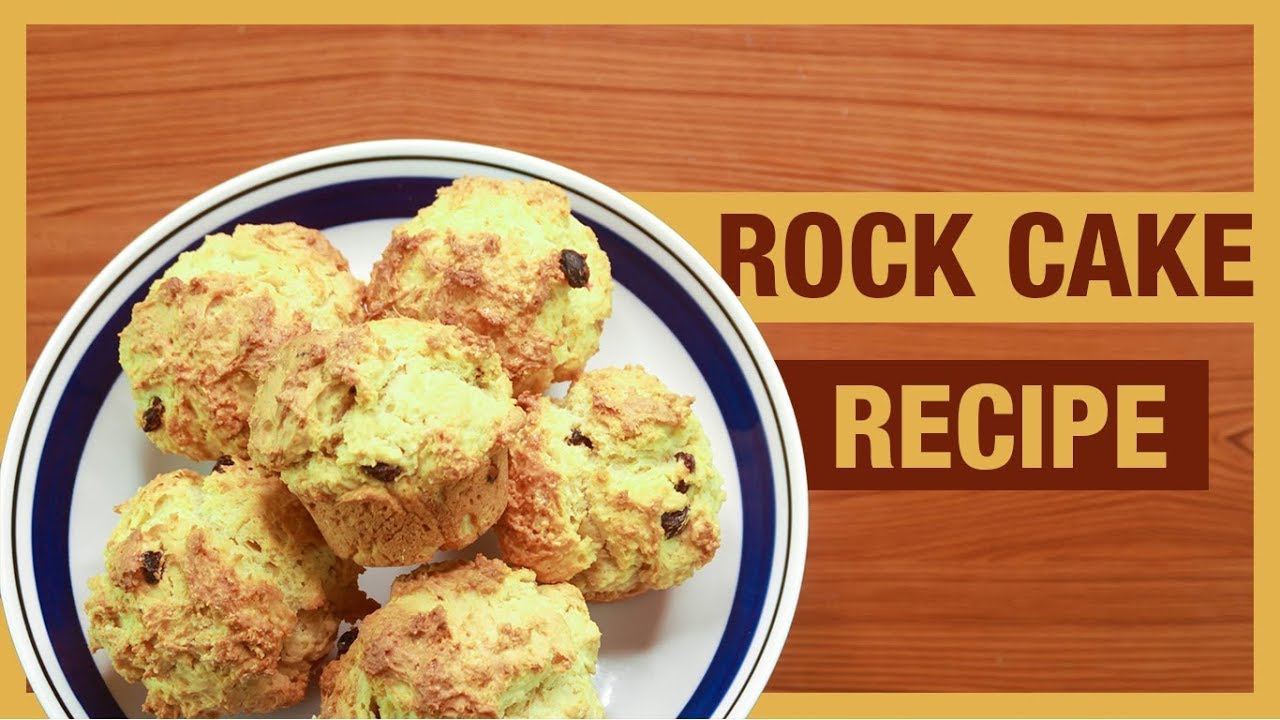 Rock Cake Recipe 2019