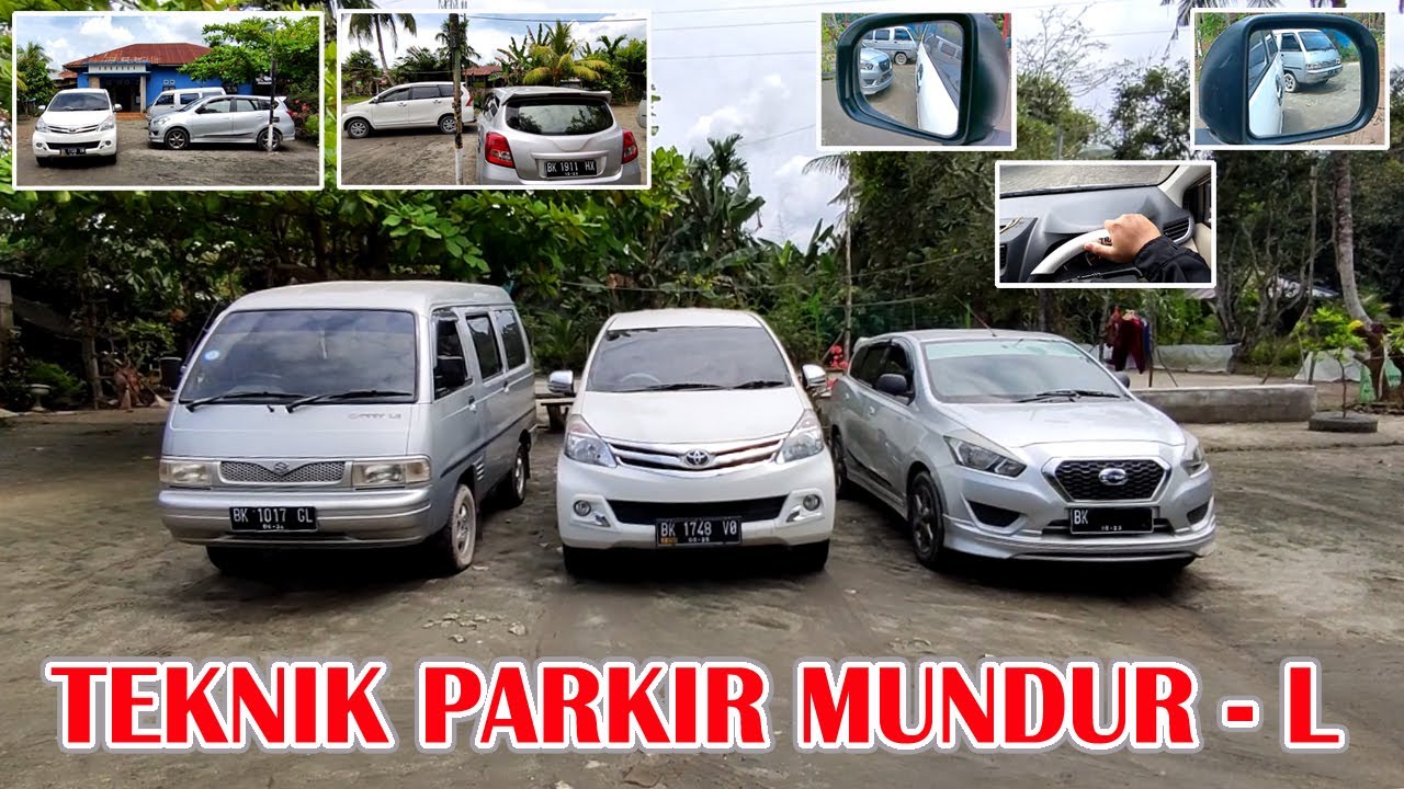 Cara Parkir Mundur L - Teknik cepat parkir mundur seri tanpa menyerongkan mobil