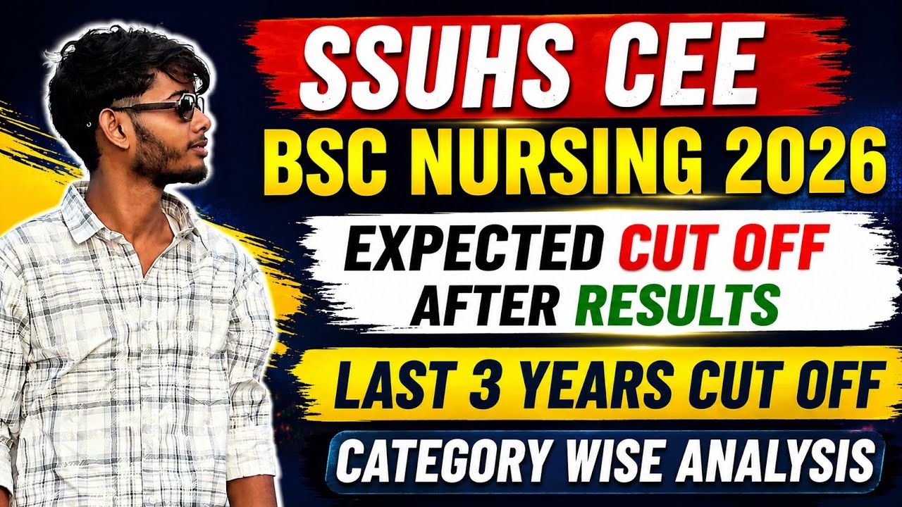 SSUHS CEE BSc Nursing 2026 Expected Cut Off After Result 🔥 | Last 3 Years Cut Off Analysis | SSUHS