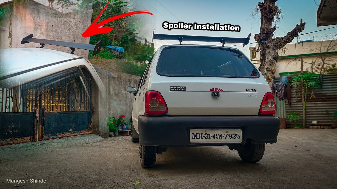 Spoiler Installation In Maruti 800 | Price? How to install vlog | Mangesh Shinde