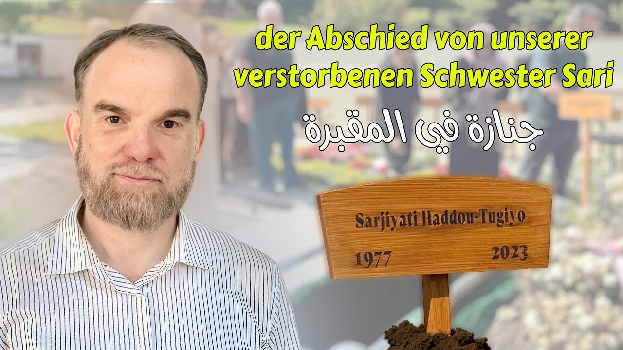 Einige Ausschnitte der Beerdigung der verstorbenen Schwester Sari, von Imam Kaser Alasaad.