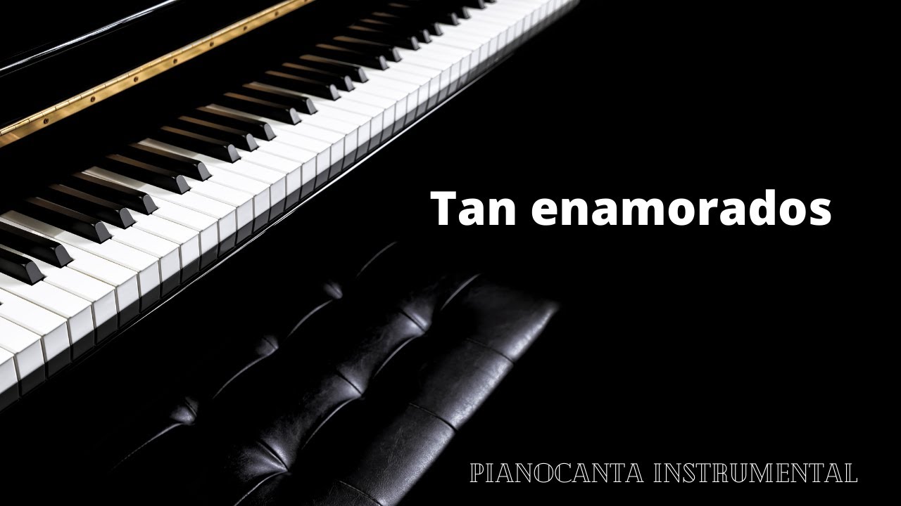 Karaoke con piano - Ricardo Montaner - Tan Enamorados