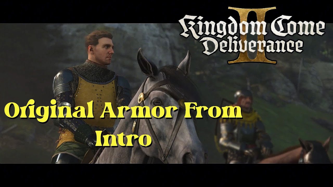 Kingdom Come Deliverance 2 How To Get Original Armor From Intro/Prologue (Back In The Saddle Quest)