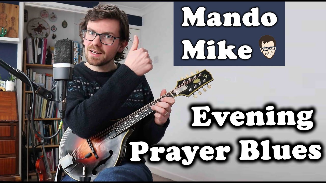 Evening Prayer Blues - A classic Bill Monroe tune - Mandolin Lesson (Beginner & Intermediate)