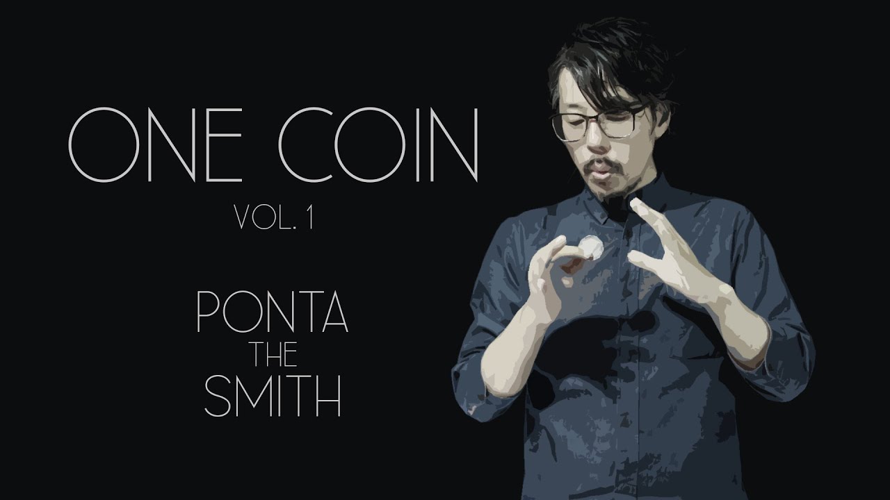 One Coin Vol.1 - Ponta the Smith