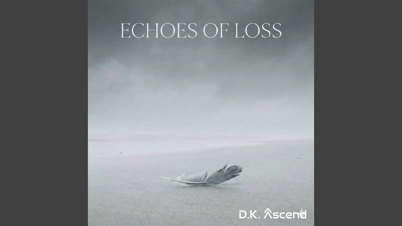 Echos Of Loss