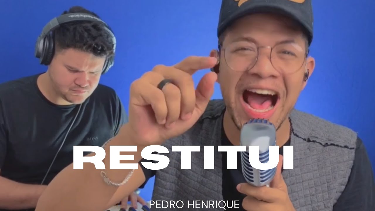Restitui - Pedro Henrique [COVER]