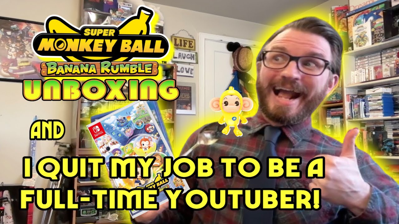 New Super Monkey Ball Unboxing (Not Parody) And Channel Update | YouTube Full Time | Not a Joke