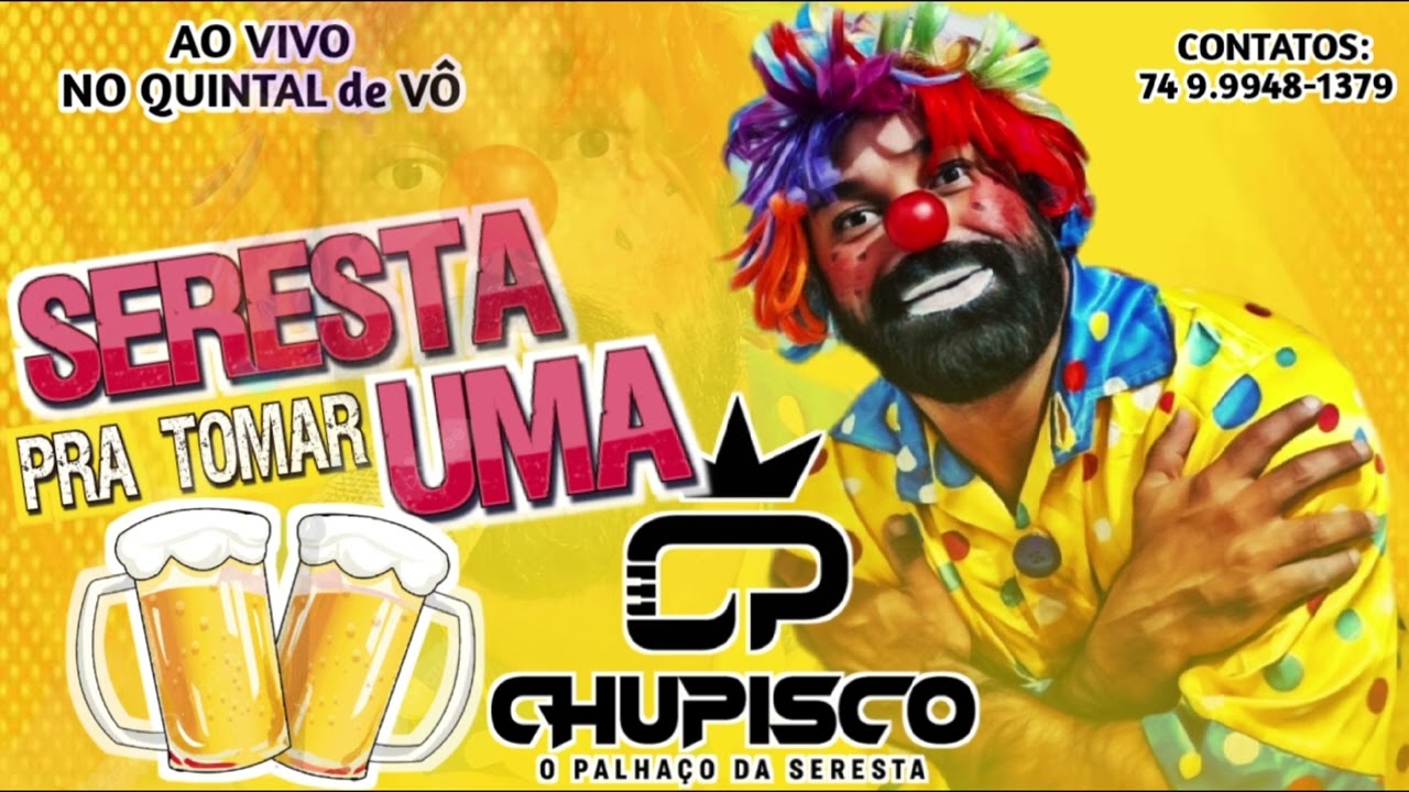CD COMPLETO SERESTADA - CHUPISCO O PALHAÇO DA SERESTA 