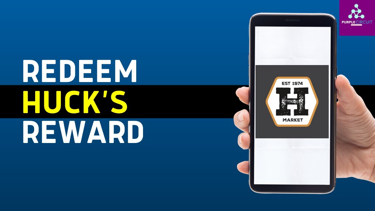How to Redeem Huck's Rewards (2024)