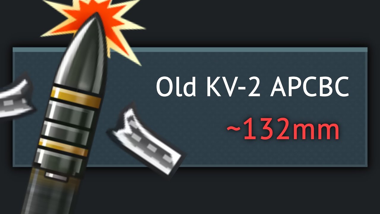 I Revived KV-2's Tiger-Killing APCBC