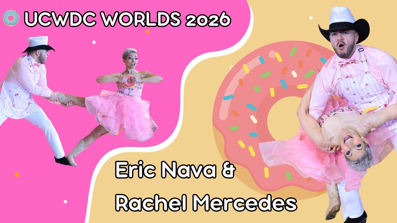 Eric Nava & Rachel Mercedes UCWDC Worlds 2026 Showdance