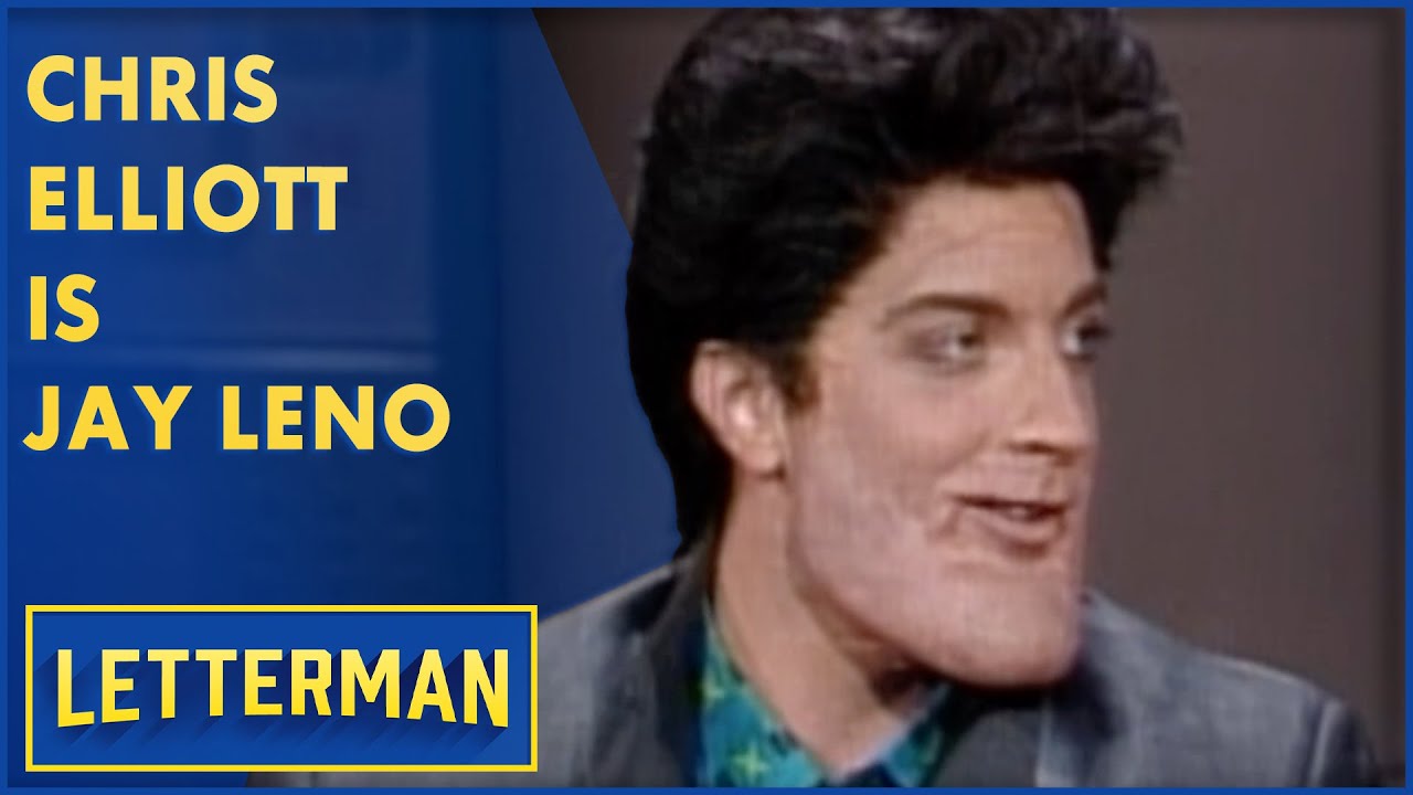 Chris Elliott Is Jay Leno | Letterman