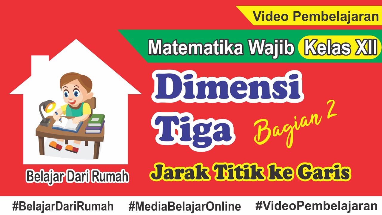 Analisis Bangun Ruang (Dimensi Tiga) Matematika Wajib Kelas XII Bagian 2 - Jarak Titik ke Garis