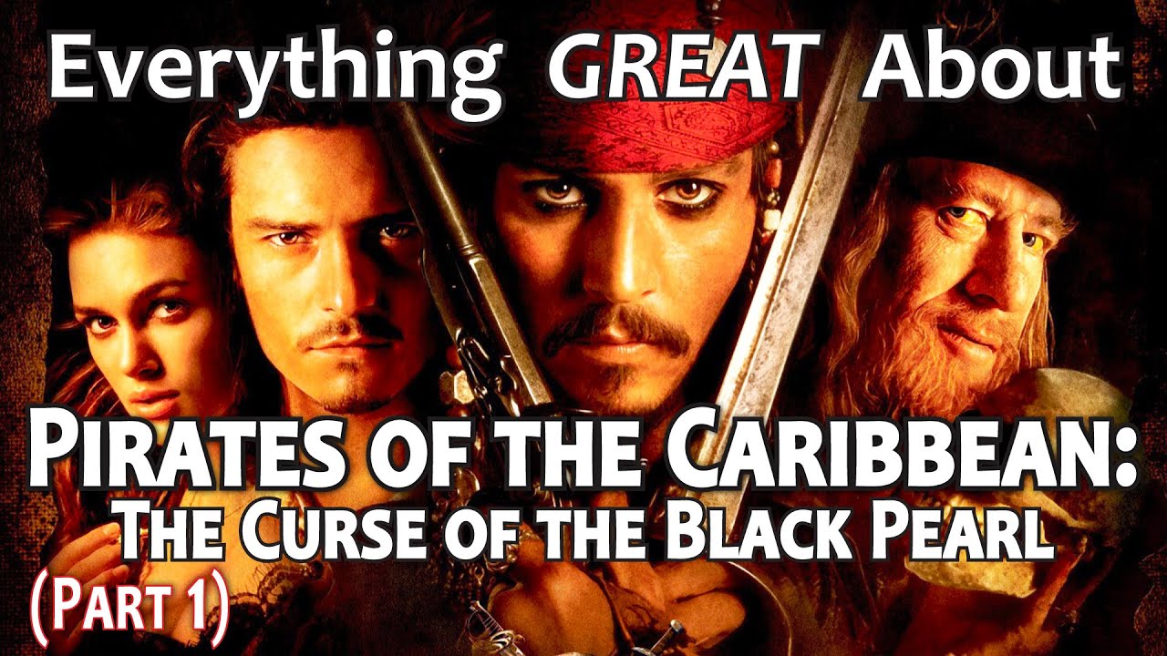 Everything GREAT About Pirates of the Caribbean: The Curse of the Black Pearl! (Part 1)
