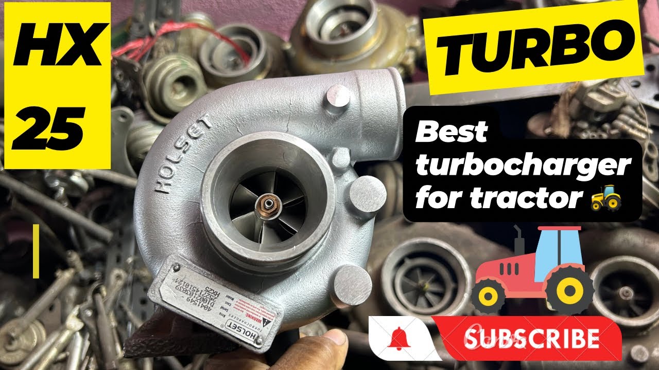 hx25 turbocharger installation ट्रैक्टर / hx25 turbocharger review / and buying online