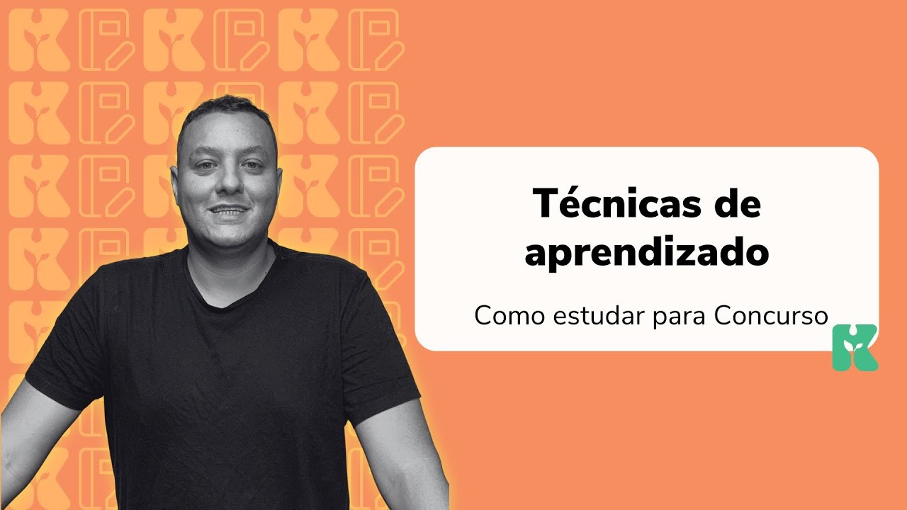 Técnicas de aprendizado | Como estudar para Concurso | Claudio Matos | Aula 02