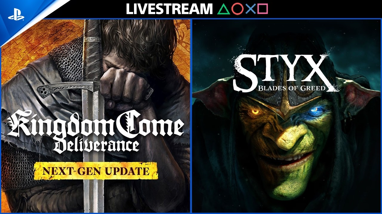 STREAM - Kingdom Come: Deliverance | Styx: Blades of Greed