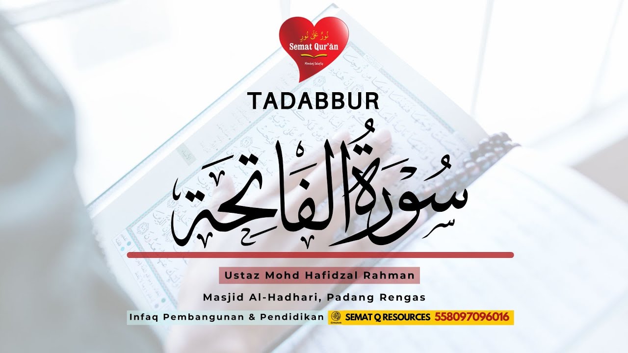 Tadabbur Surah Al-Fatihah - Basmallah