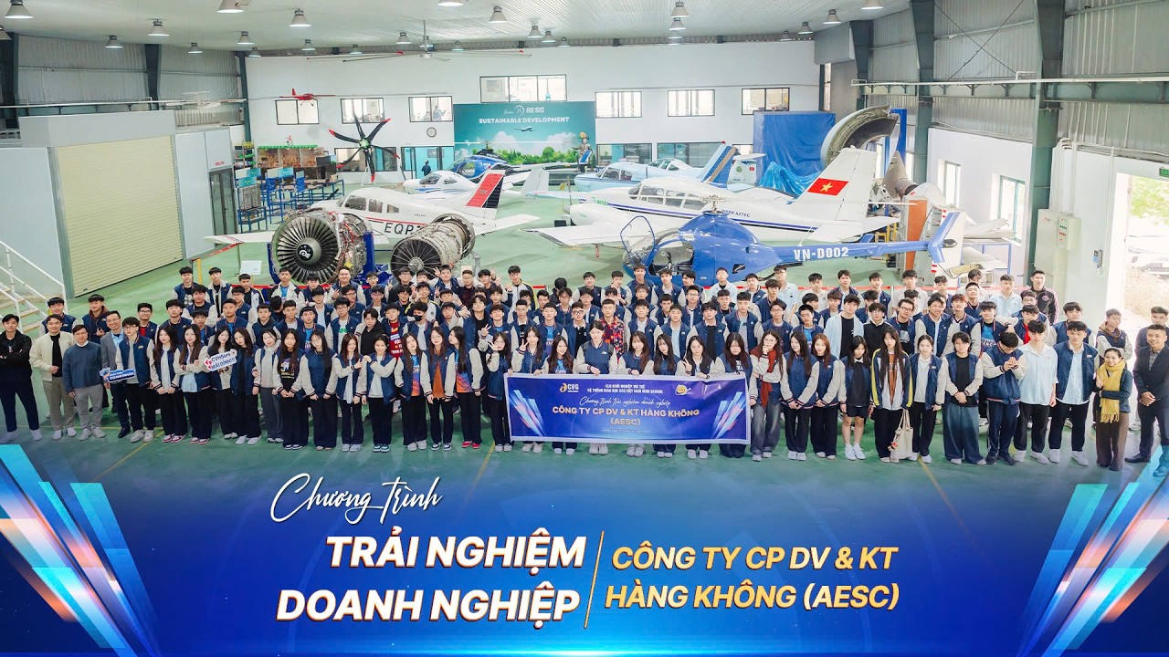 Chương Trình Trải Nghiệm Doanh Nghiệp Lĩnh Vực Hàng Không AESC | CEO High School