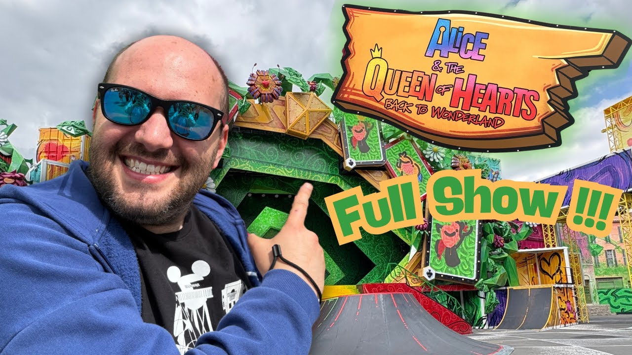 SHOW DISNEYLAND PARIS - ALICE ET LA REINE DE COEUR : RETOUR AU PAYS DES MERVEILLES
