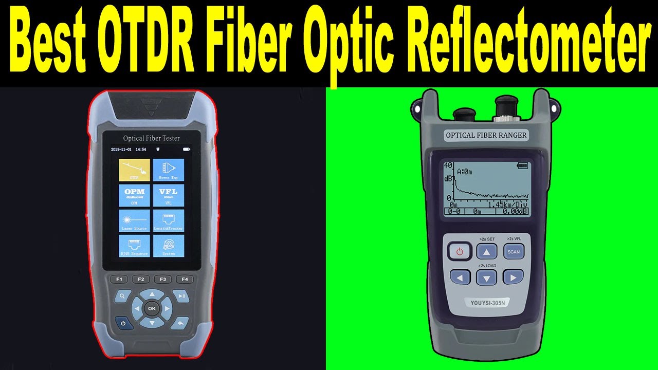 Top 5 Best OTDR Fiber Optic Reflectometer Review 2021