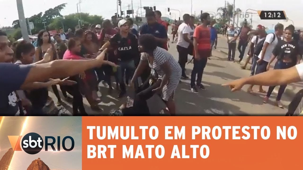 Tumulto e pancadaria em protesto no BRT Mato Alto