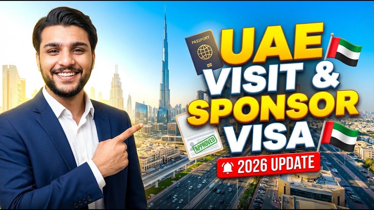 Dubai / UAE Visit Visa + Sponsor Visa Update 2026 &ndash; Full Requirements & Tip