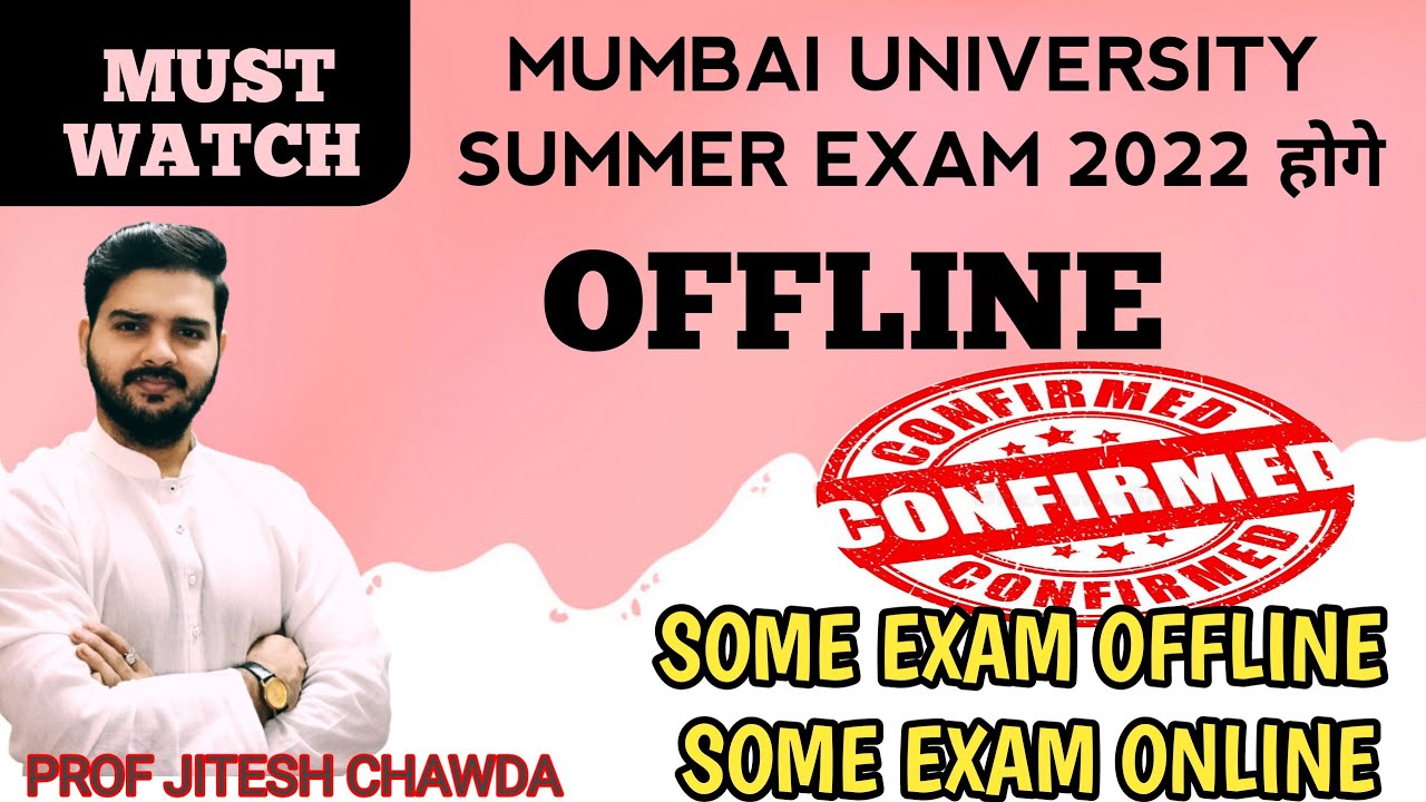 All Degree College Exam offline|Mumbai University Summer exam 2022|Official circular|All sem exam|