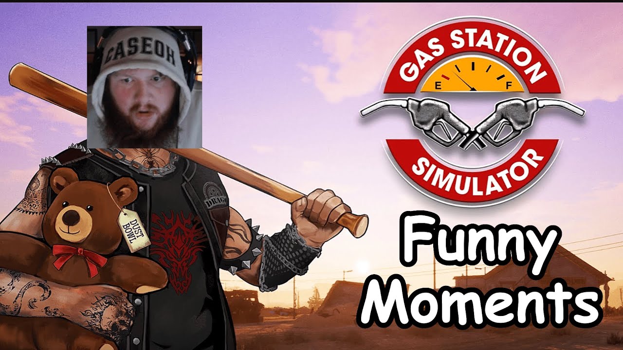 caseoh gas station simulator funny moments