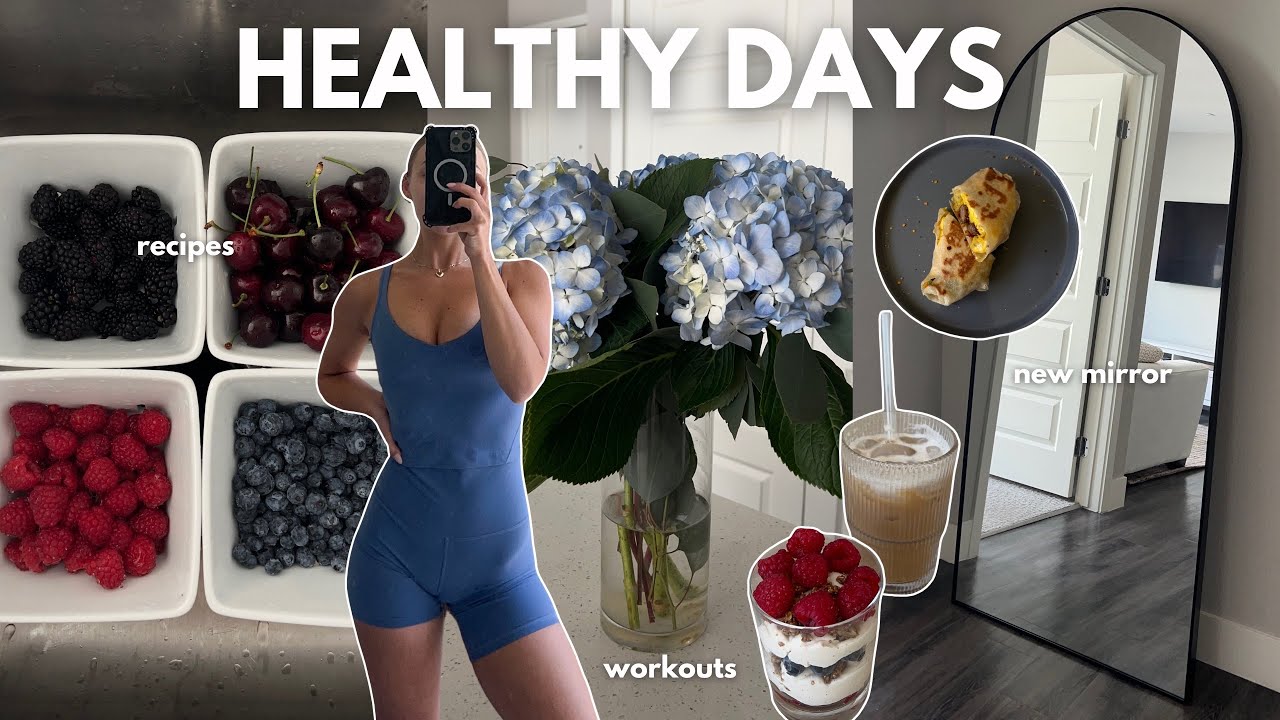 HEALTHY DAYS IN MY LIFE 🫐 lots of cooking, workouts & new mirror!