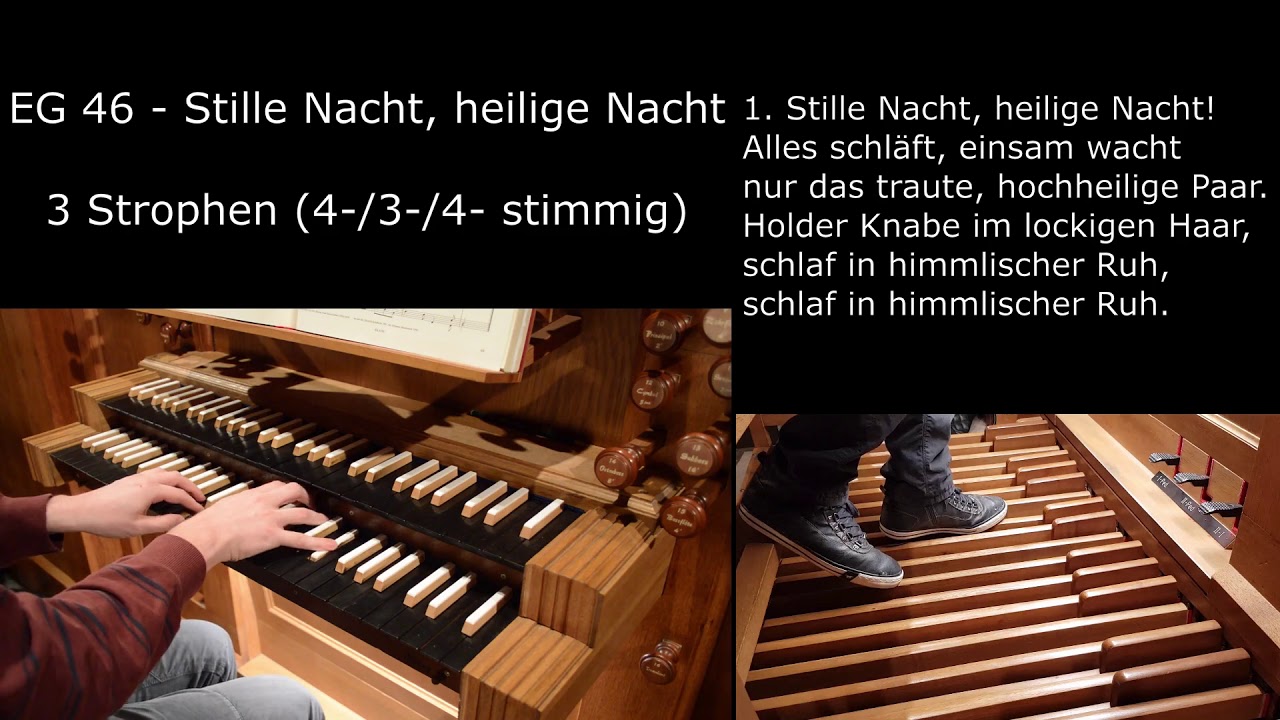 EG 46 - Stille Nacht, heilige Nacht (Orgelsätze mit Liedtext)