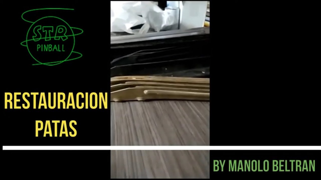 Restauración de Patas pinball by Manolo Beltràn