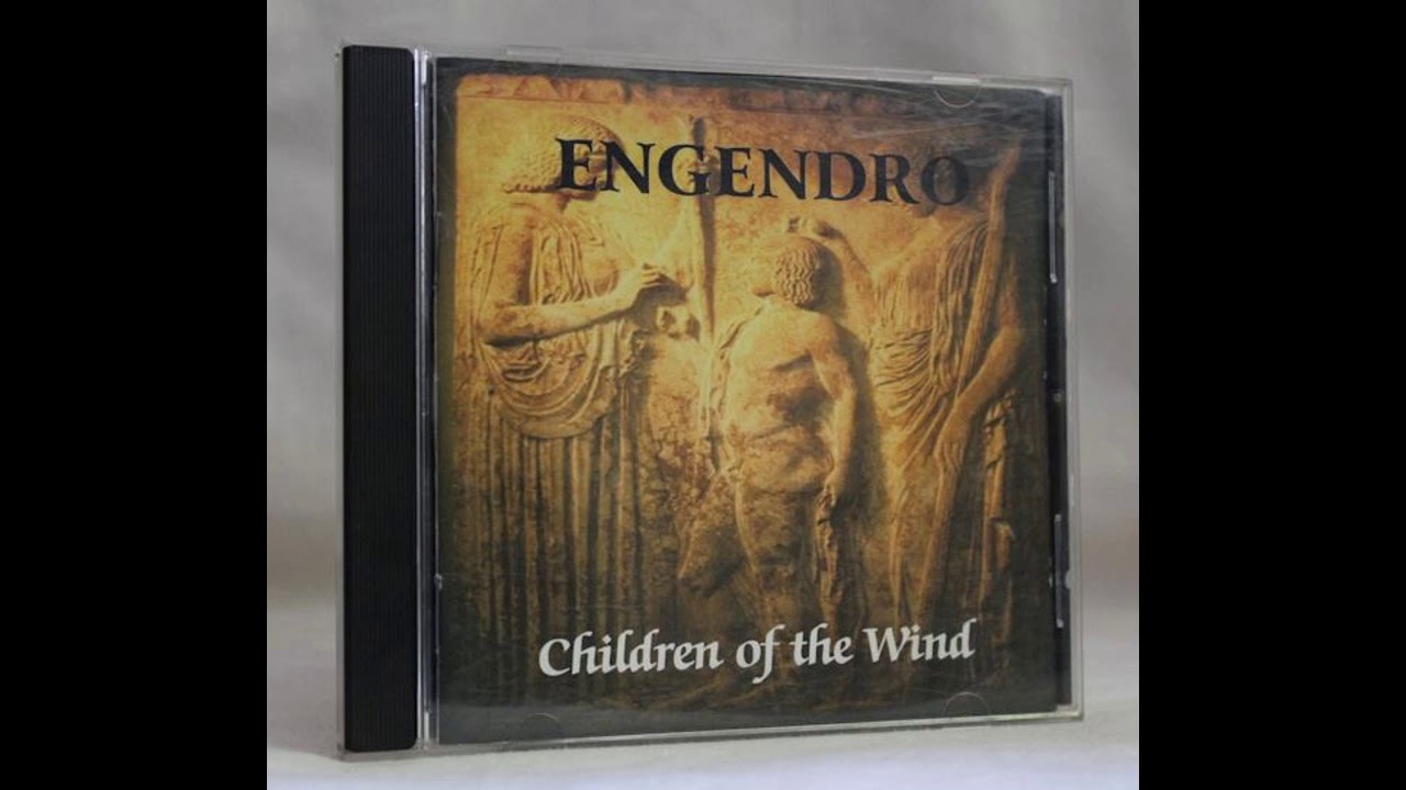 ENGENDRO - Children of the Wind (2000)
