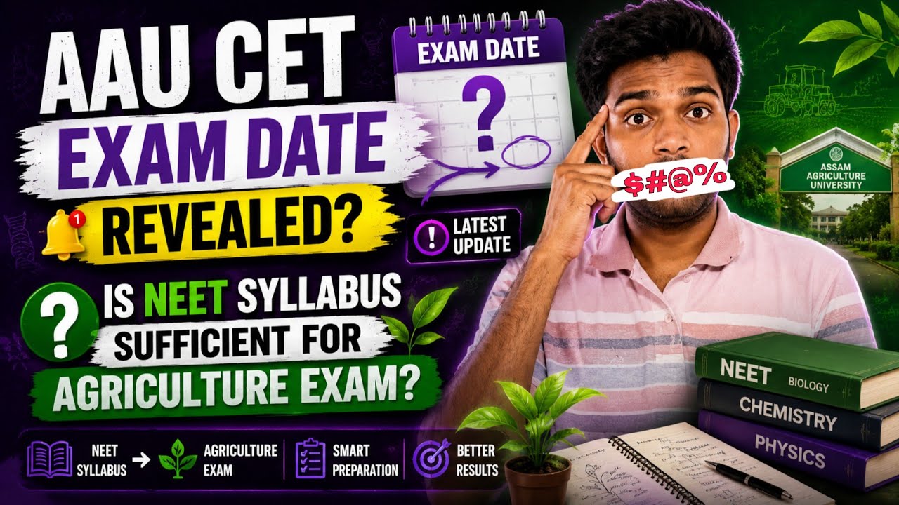 🚨 AAU CET 2026 Exam Date OUT Soon? | Is NEET Syllabus Enough for Agriculture? 🌱 #ytshorts #aau2026 