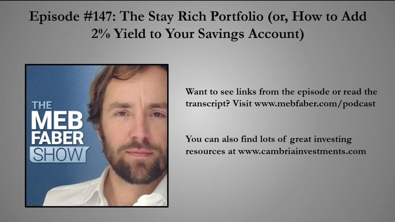 The Stay Rich Portfolio (or, How to Add 2% Yield to Your Savings Account)