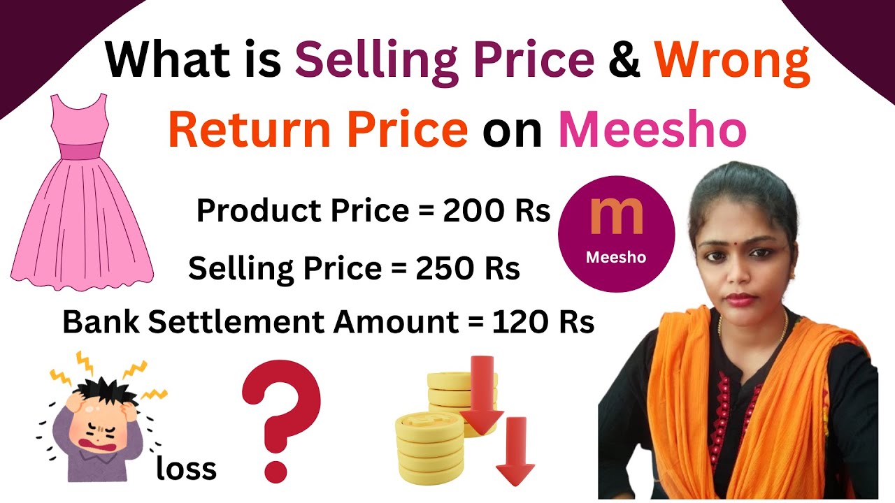 Meesho Seller Guide: What is Selling Price & Wrong Return Price? explain in tamil