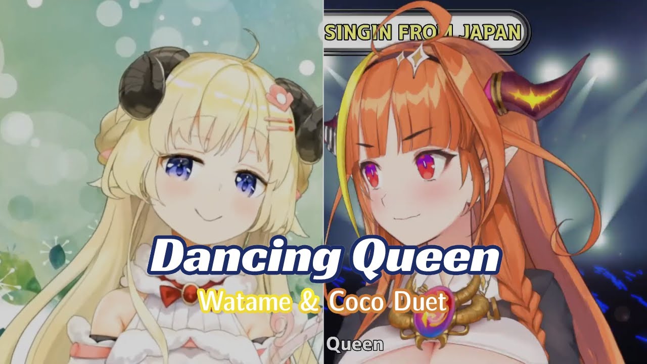 [Hololive Duet] Dancing Queen - Tsunomaki Watame & Kiryu Coco Duet