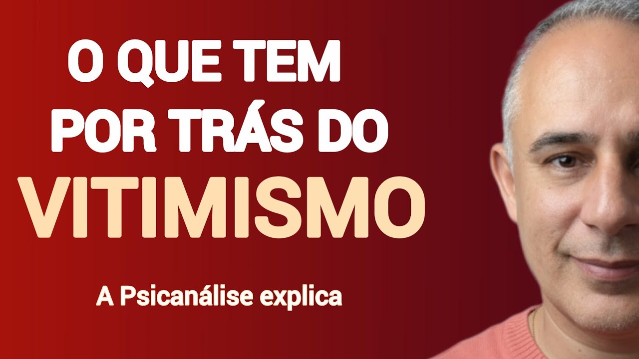 VITIMISMO a verdade por trás desse comportamento.