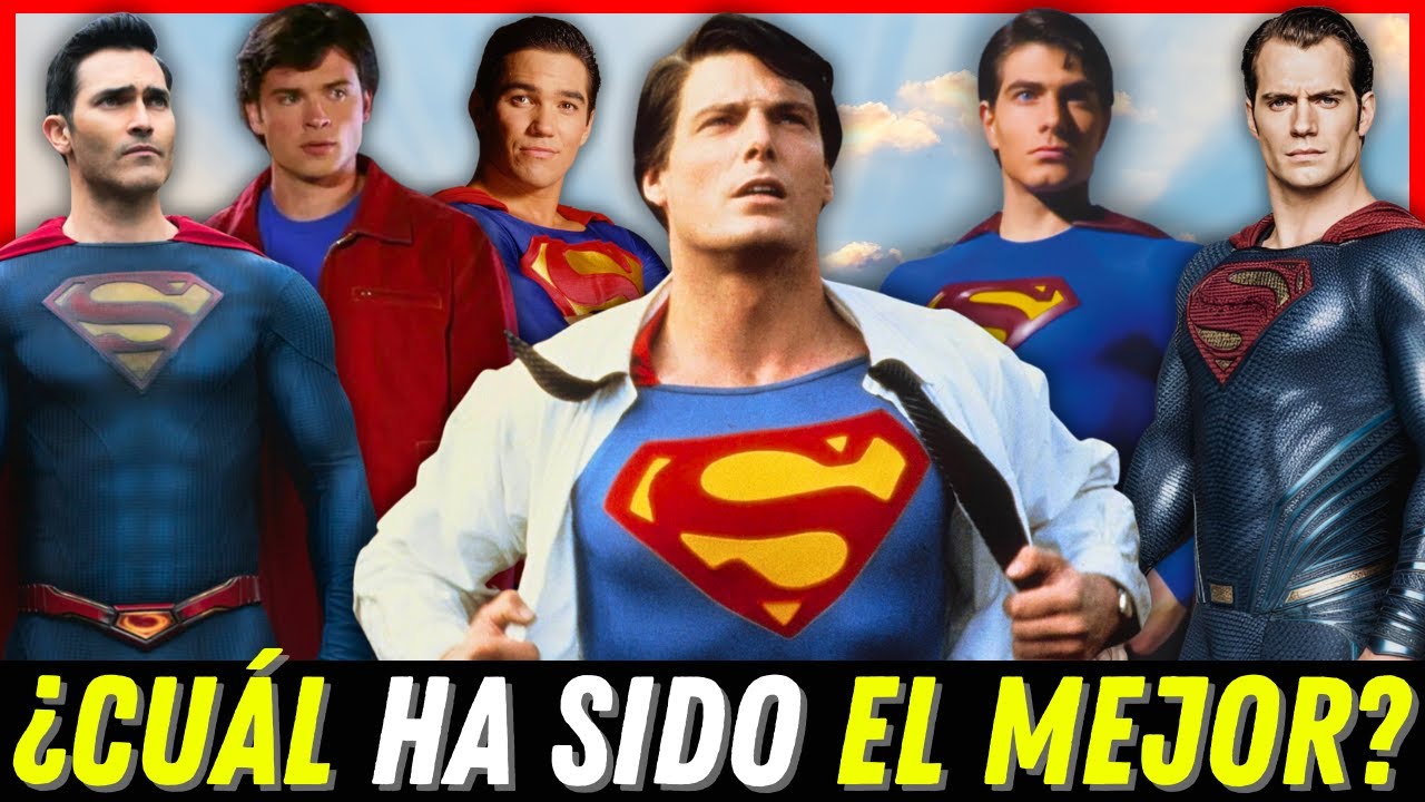 Las matemáticas NO MIENTEN: ¡este es el RANKING de los MEJORES SUPERMAN live action!