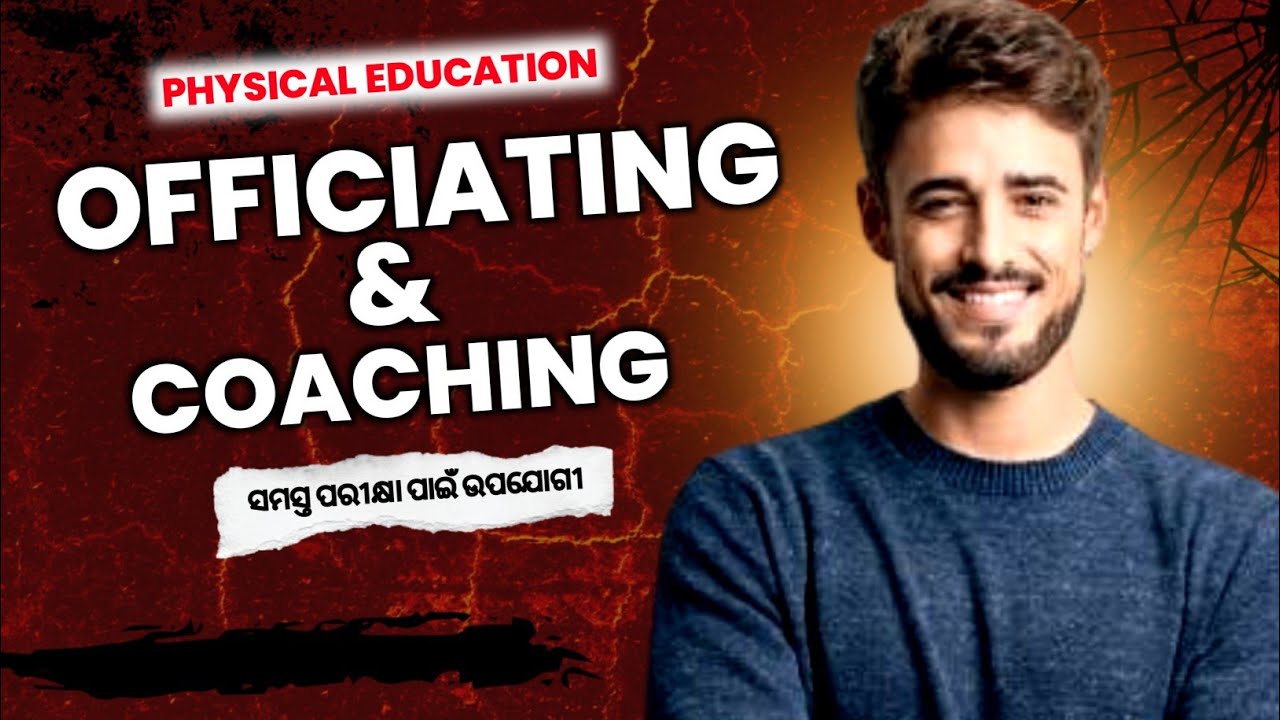 Officiating and Coaching Of Physical Education SSB ! OSSTET! SSD ! RHT ! For All Exams