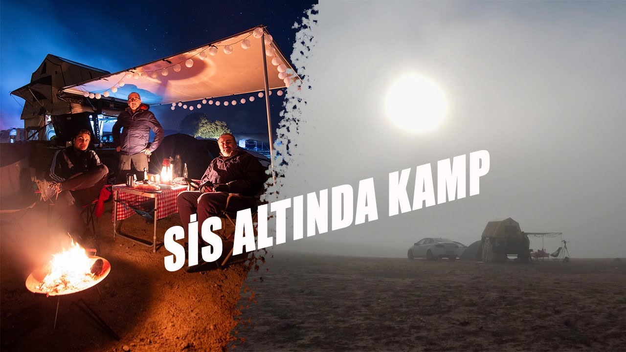 ESENCELİ KÖYÜ ÜCRETSİZ KAMP ALANI / SİS ALTINDA KALDIK