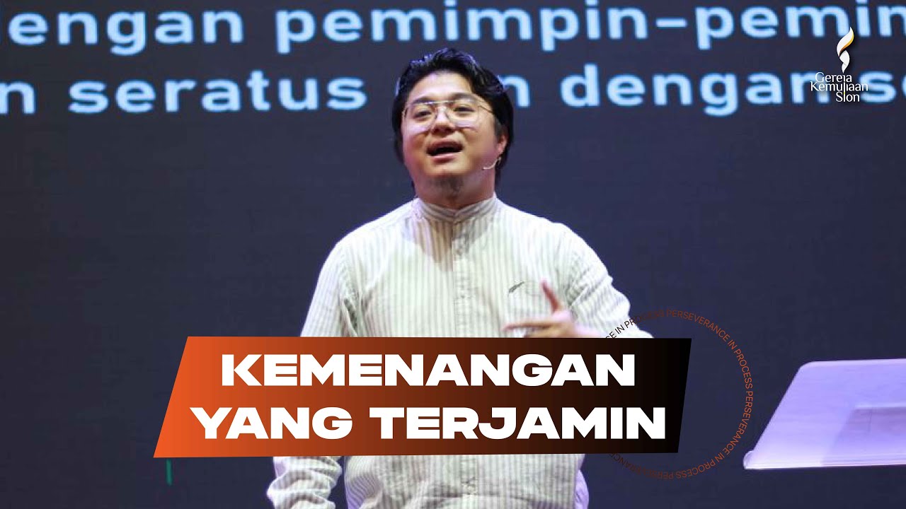 Kemenangan Yang Terjamin - Ps. Michael Widjaja