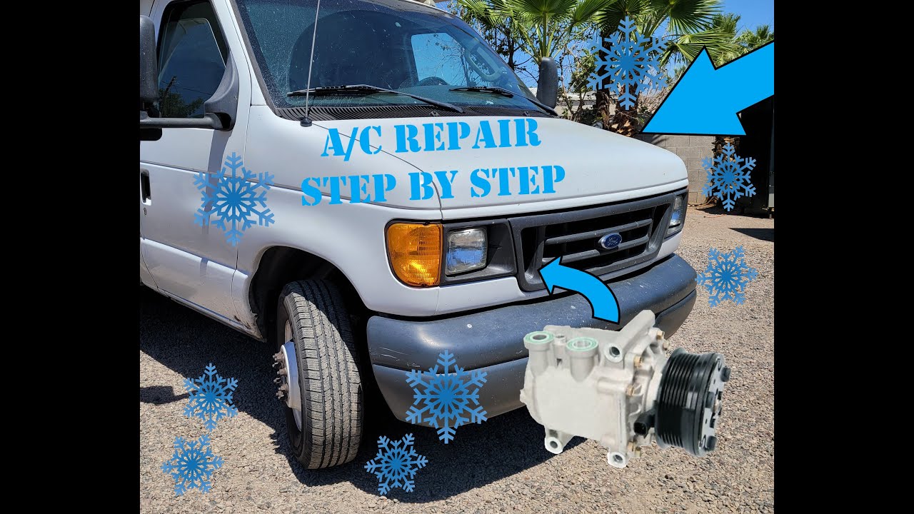 How to Fix A/C Ford E-Series Van E150, E250, E350, E450 For $500!