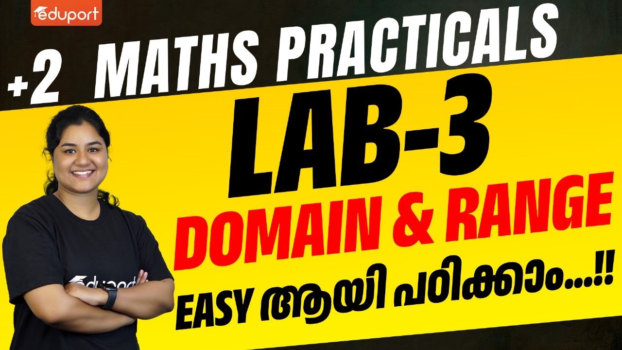 Plus Two Maths Practicals | Lab 3 - Domain & Range | Eduport Plus Two